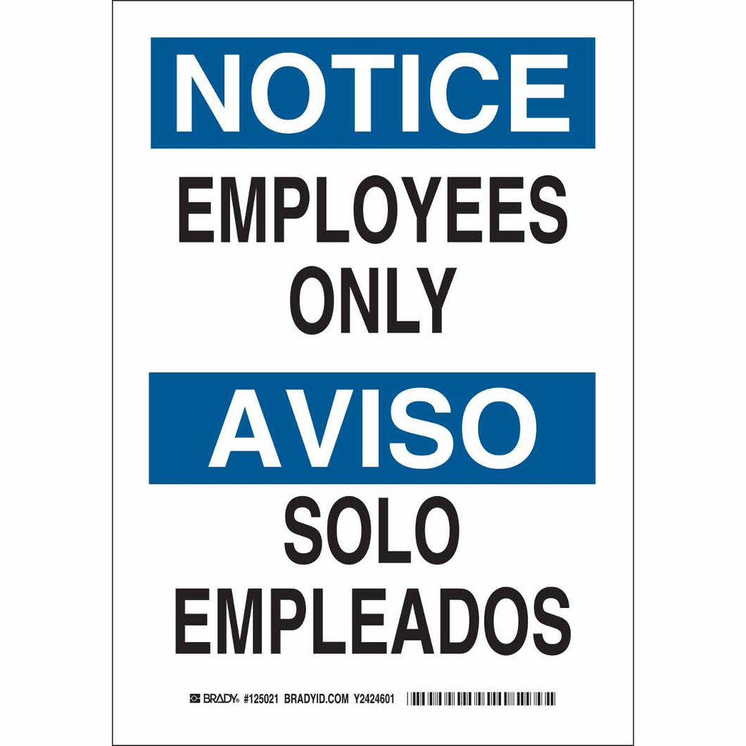 Bilingual NOTICE Employees Only Sign, 10