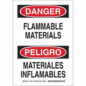 Bilingual DANGER Flammable Materials Sign, 10" H x 7" W x 0.006" D, Polyester