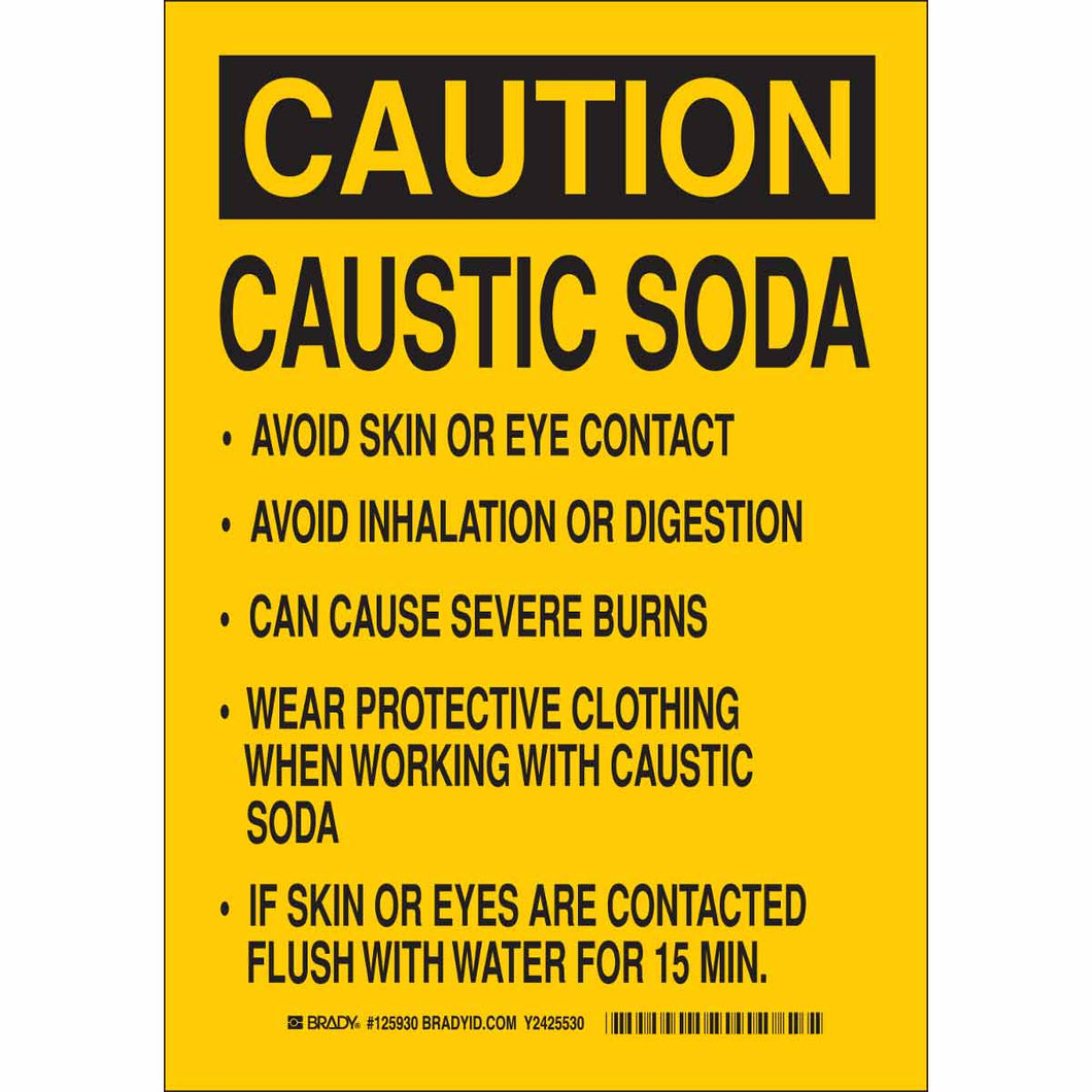 CAUTION Caustic Soda Avoid Skin Or Eye Contact Avoid Inhalation Or Digestion Can Cause Severe Burns Sign, 10