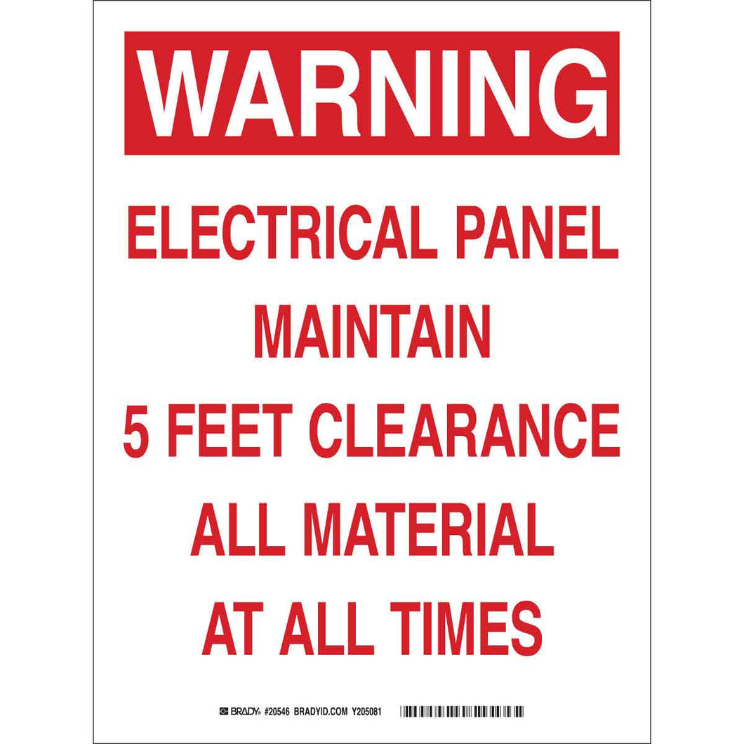 WARNING Electrical Panel Maintain 5 Feet Clearance All Material At All Times Sign, 12