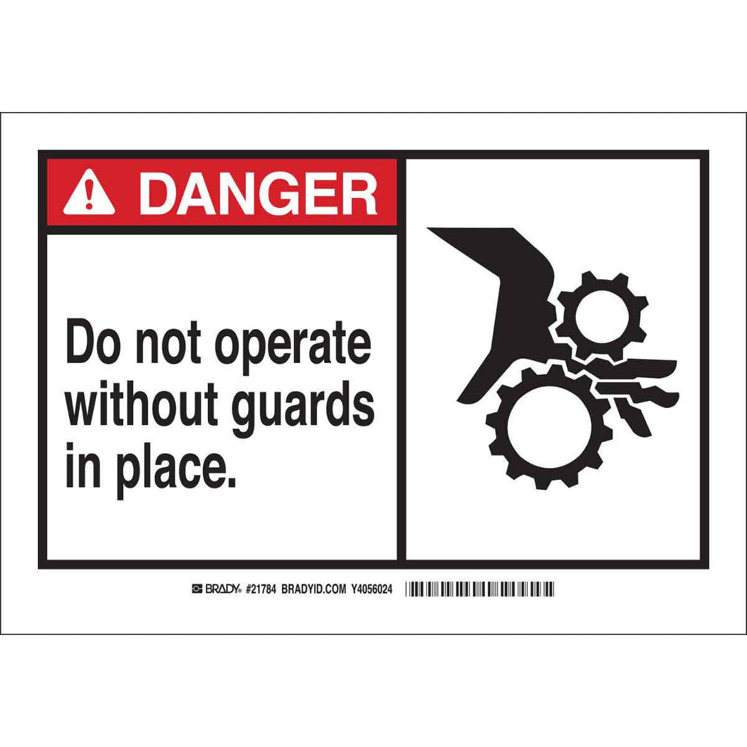 Danger Do Not Operate Without Guards in Place. Sign 5/Package