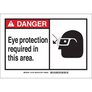 DANGER Eye Protection Required In This Area. Sign 5/Package
