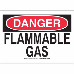 DANGER Flammable Gas Sign, 7" H x 10" W x 0.006" D, Polyester