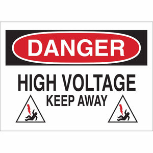 DANGER High Voltage Keep Away Sign, 7" H x 10" W x 0.006" D, Polyester