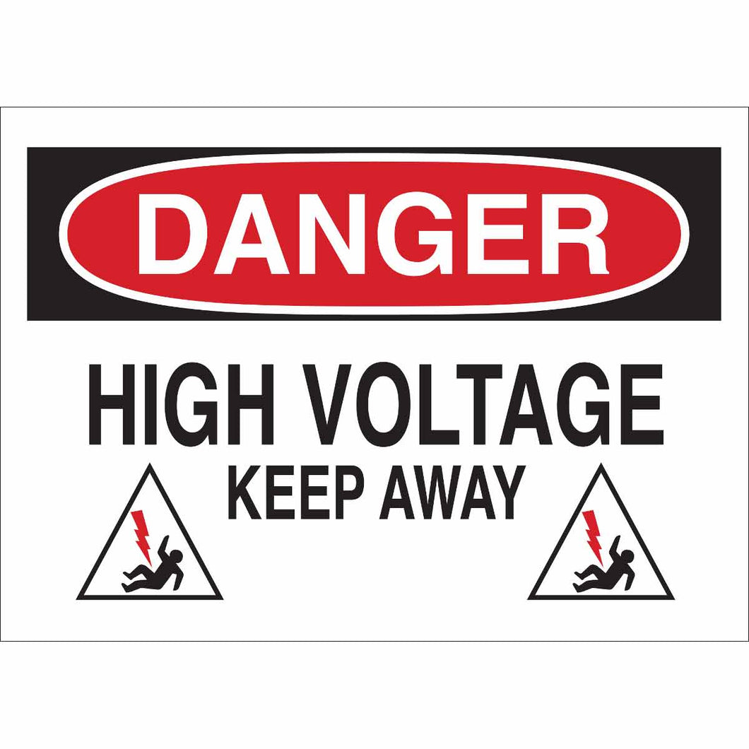 DANGER High Voltage Keep Away Sign, 7