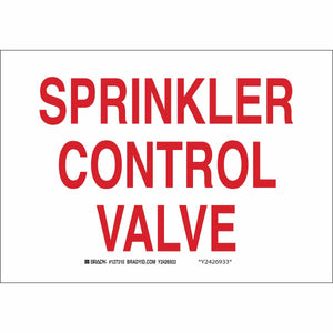 Sprinkler Control Valve Sign, 7" H x 10" W x 0.006" D, Red on White, Polyester