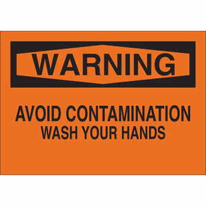 WARNING Avoid Contamination Wash Your Hands Sign, 7" H x 10" W x 0.006" D, Polyester