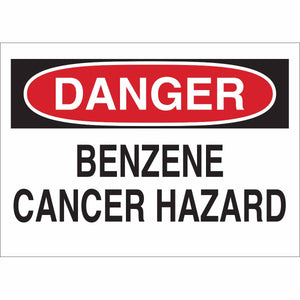 DANGER Benzene Cancer Hazard Sign, 7" H x 10" W x 0.006" D, Polyester