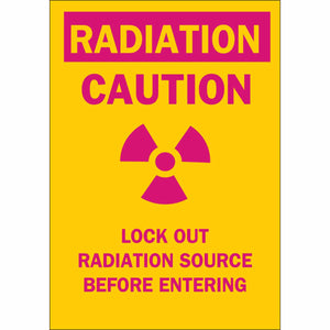 RADIATION Caution Lock Out RADIATION Source Before Entering Sign, 10" H x 7" W x 0.006" D, Polyester