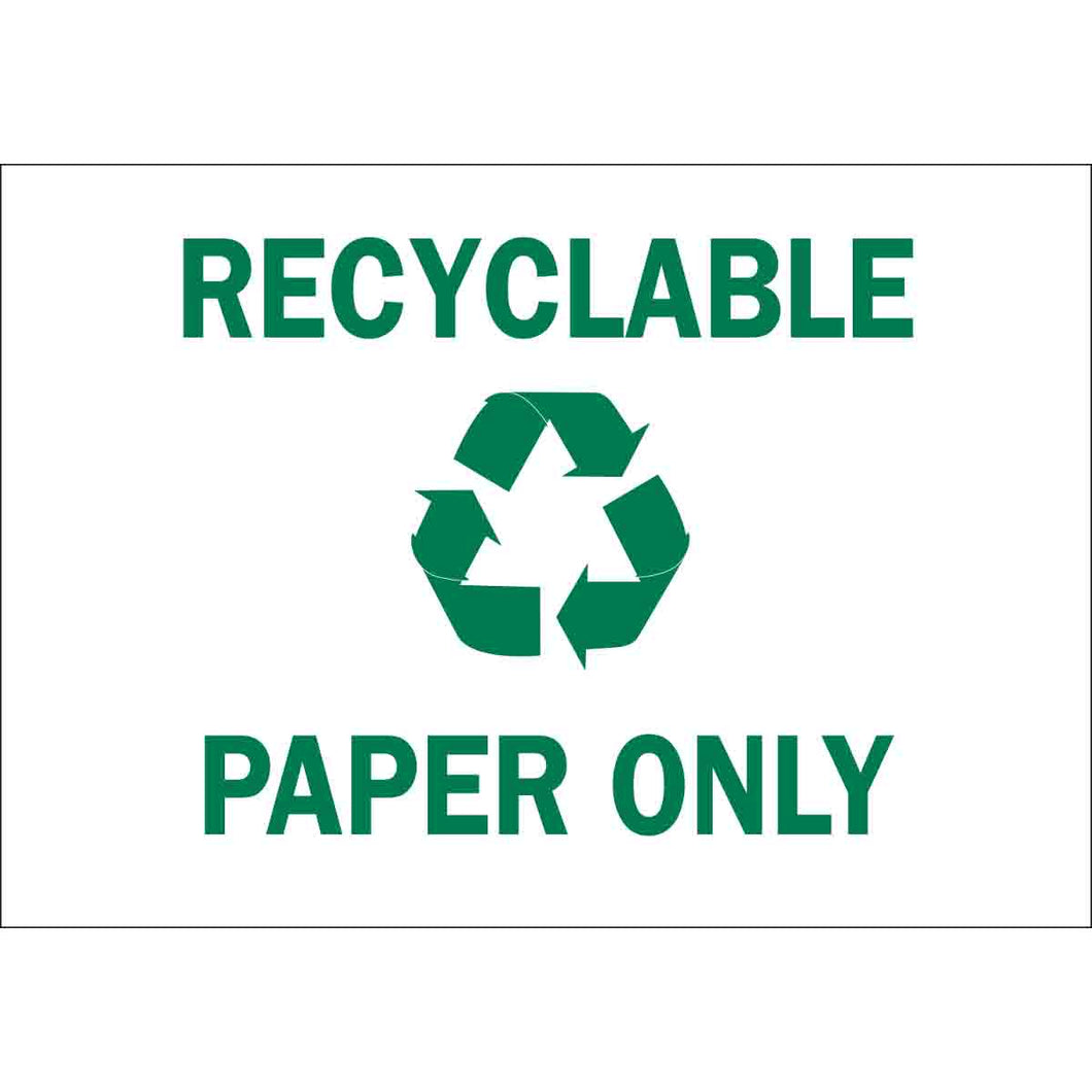 Recyclable Paper Only Sign, 10