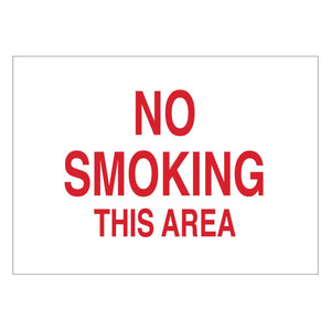 No Smoking This Area Sign, 7" H x 10" W x 0.006" D, Polyester