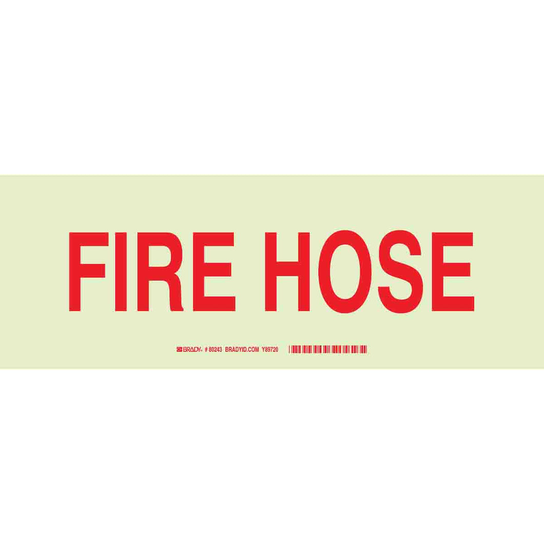 BradyGlo Fire Hose Sign, 5