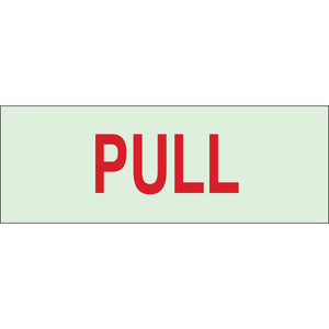 BradyGlo Pull Sign, 2.5" H x 7" W x 0.063" D, Polystyrene