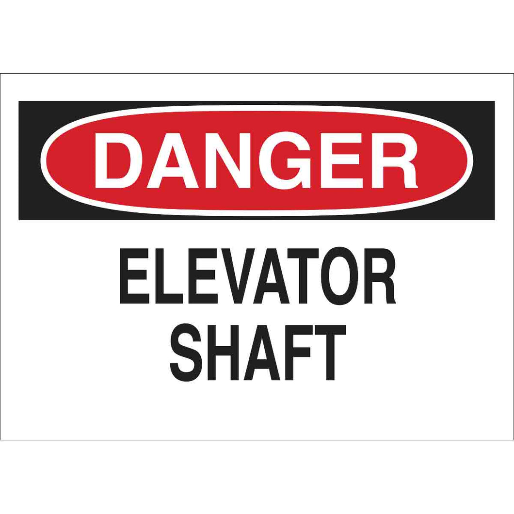 DANGER Elevator Shaft Sign, 7