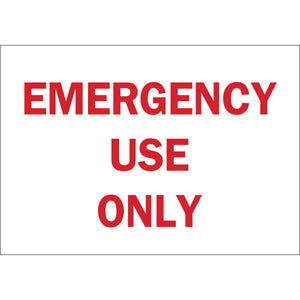 Emergency Use Only Sign, 7" H x 10" W x 0.006" D, Red on White, Polyester