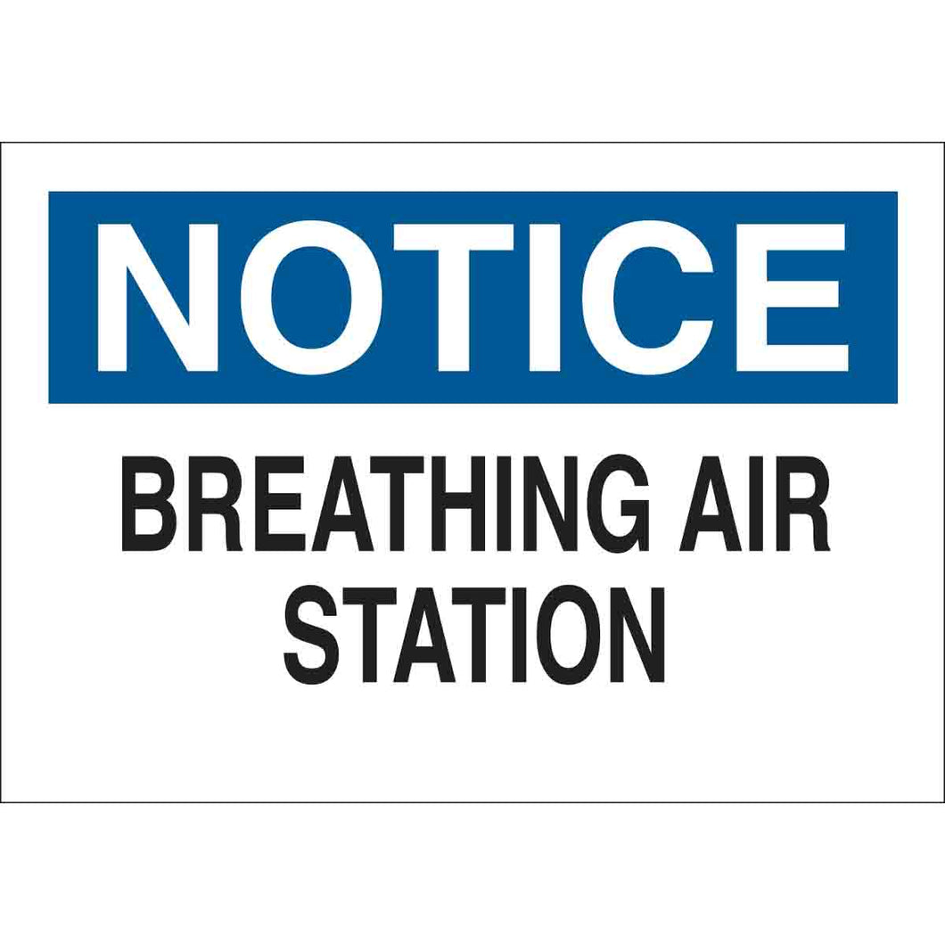 NOTICE Breathing Air Station Sign, 7