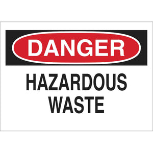 DANGER Hazardous Waste Sign, 7" H x 10" W x 0.006" D, Polyester