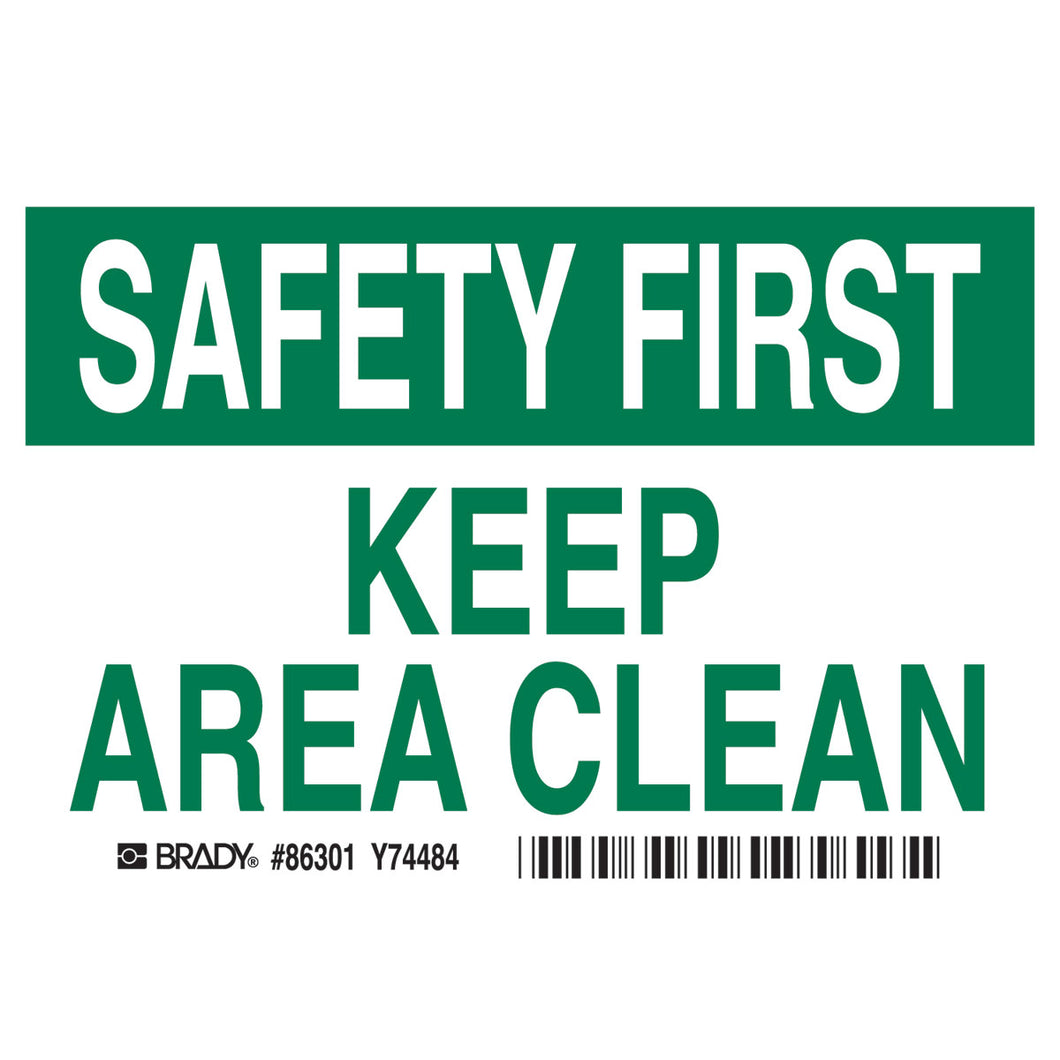 SAFETY FIRST Keep Area Clean (5/Package) Sign, 3.5