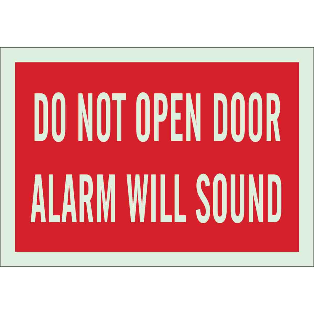 Do Not Open Door Alarm Will Sound Sign, 7