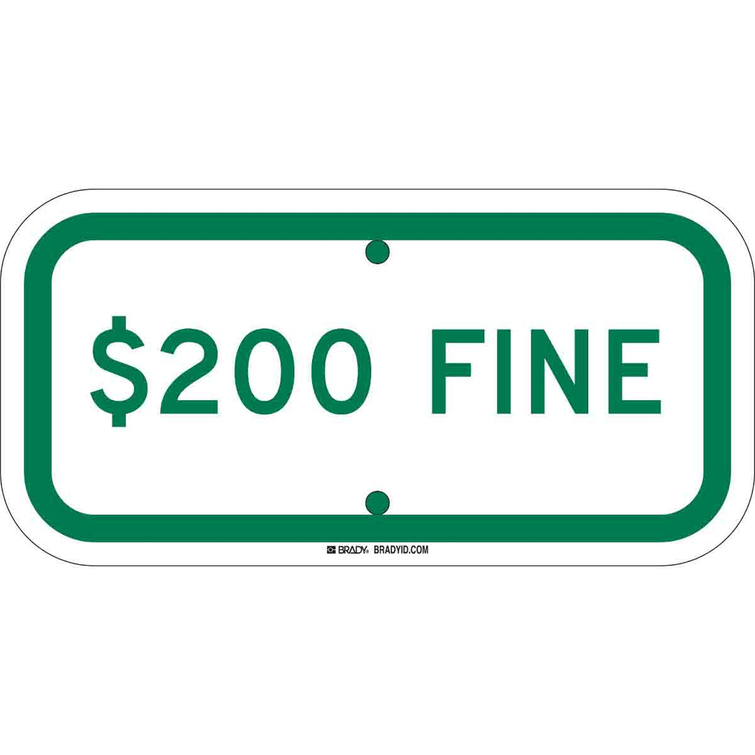 $200 Fine Sign, 6
